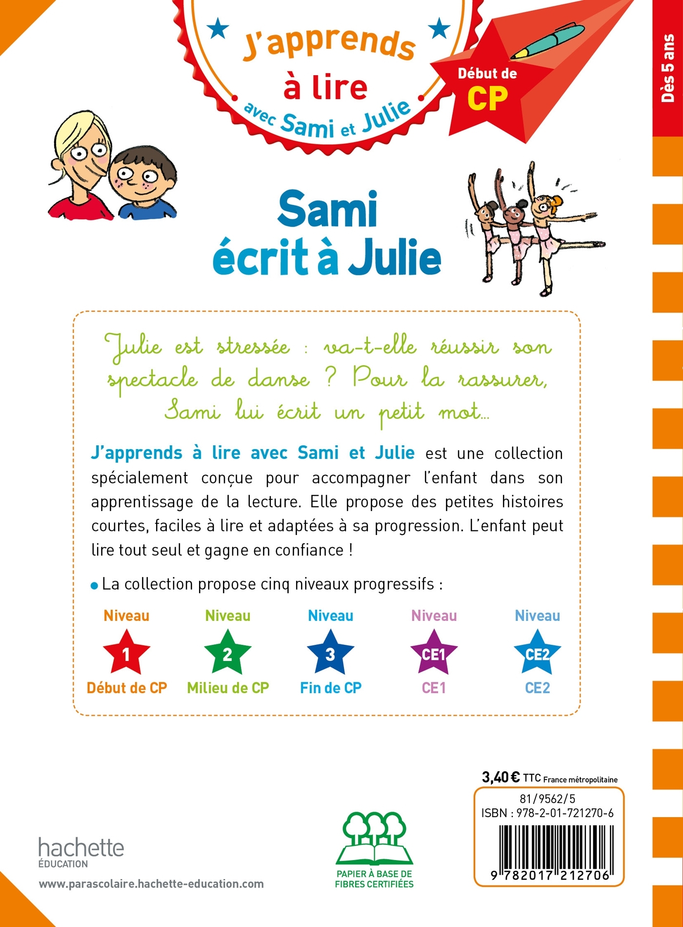 Sami et Julie CP Niveau 1 Sami écrit à Julie - Isabelle Albertin - HACHETTE EDUC