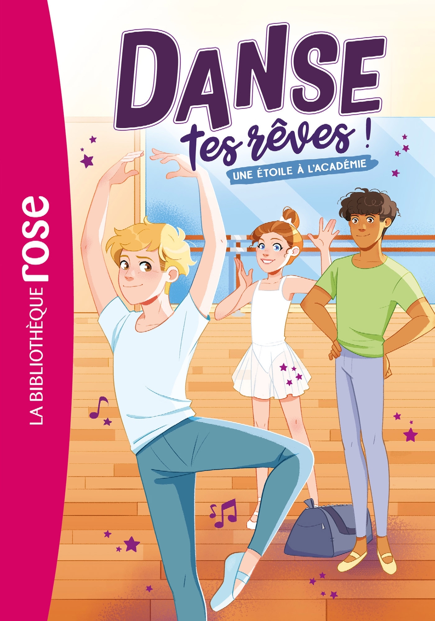 Danse tes rêves !, Tome 03 - Une Étoile à l'académie - Hachette Livre, Catherine Kalengula - HACHETTE JEUN.