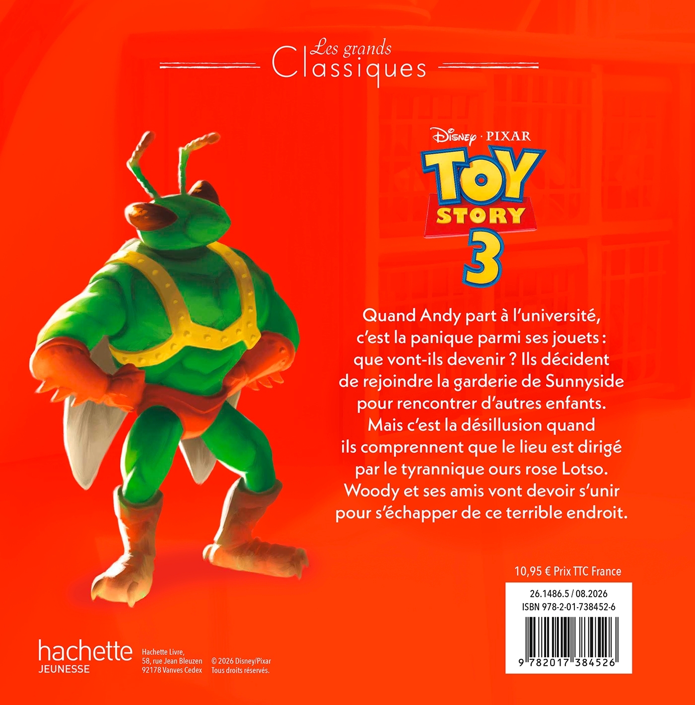 TOY STORY 3 - Les Grands Classiques - L'histoire du film - Disney Pixar -  Disney - DISNEY HACHETTE