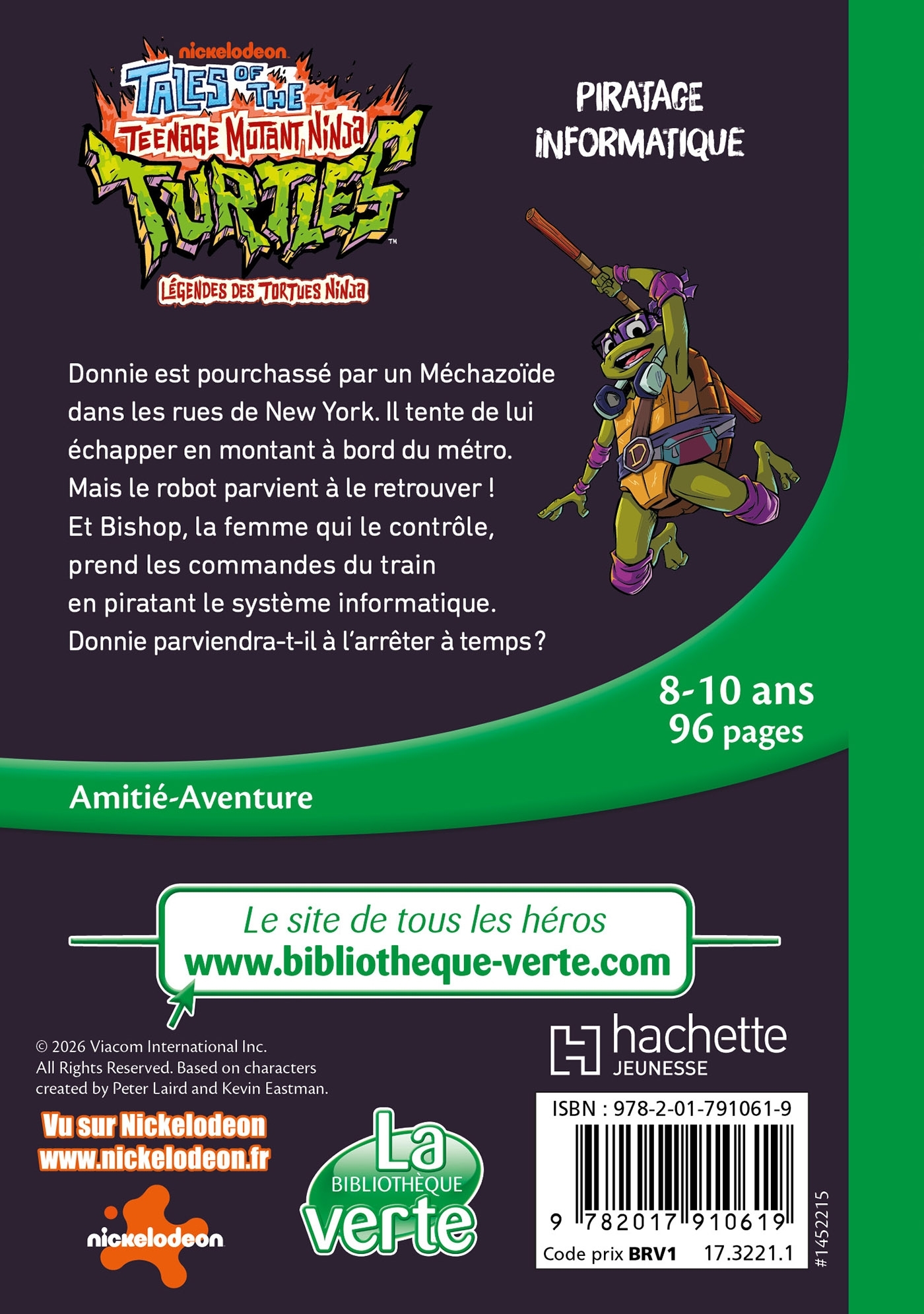 Légendes des Tortues Ninja, Tome 04 - Piratage informatique -   - HACHETTE JEUN.