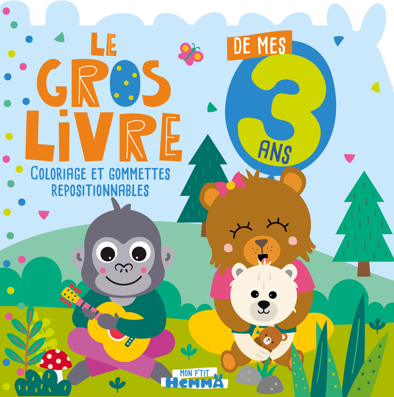 Mon P'tit Hemma - Le gros livre de mes 3 ans (Singe et ours) -  Collectif - HEMMA