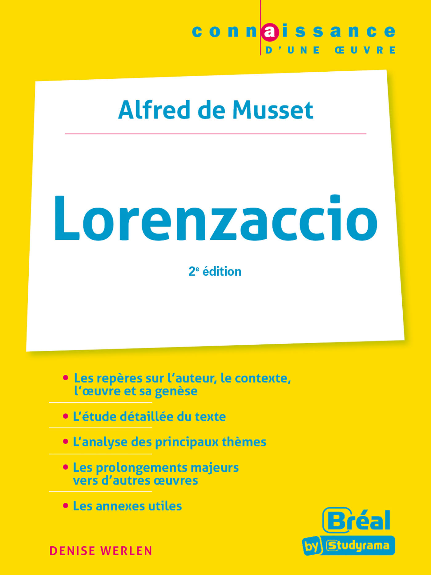 Lorenzaccio - Musset  - DENISE WERLEN - BREAL
