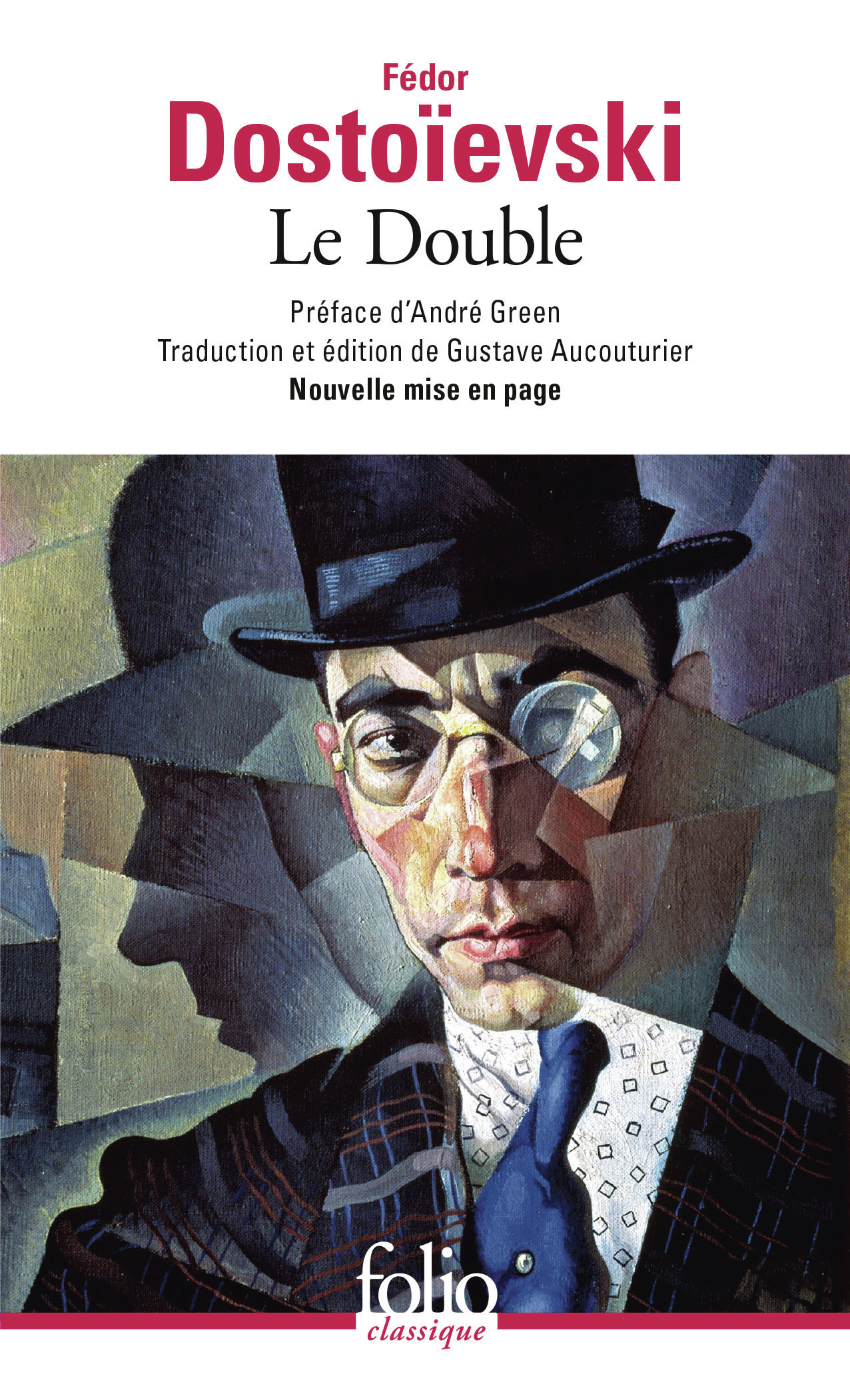 Le Double -  FEDOR DOSTOIEVSKI, Fédor Dostoïevski, André Green, Gustave Aucouturier - FOLIO