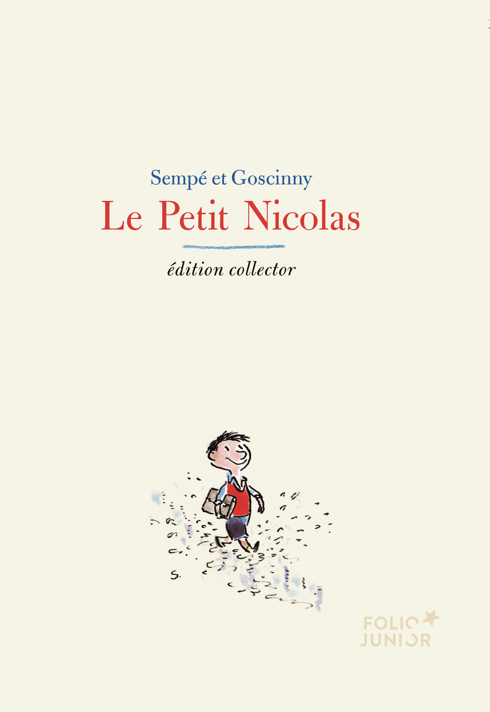 Le Petit Nicolas -  Sempé, René Goscinny - GALLIMARD JEUNE