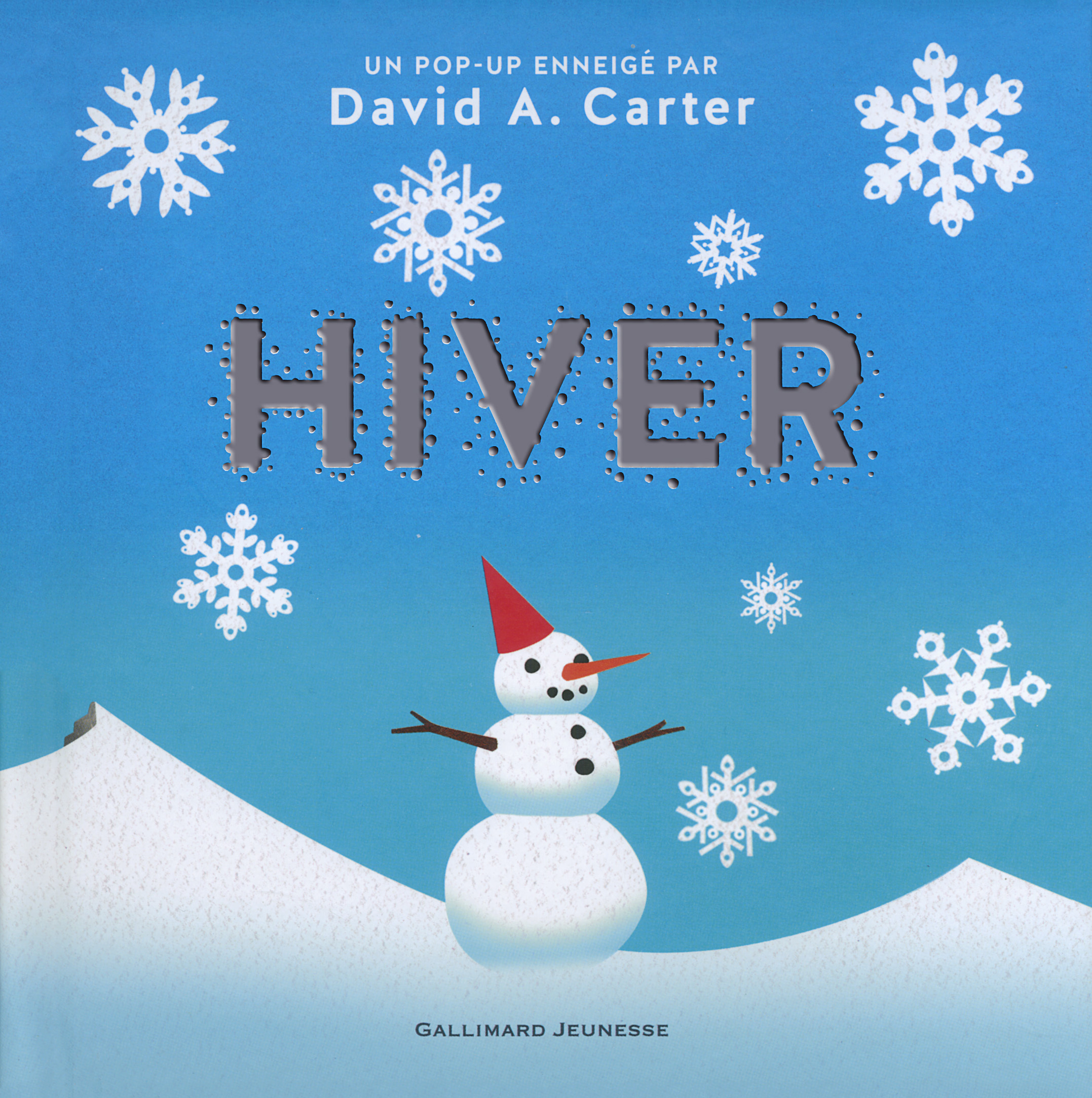 Hiver - David A. Carter - GALLIMARD JEUNE