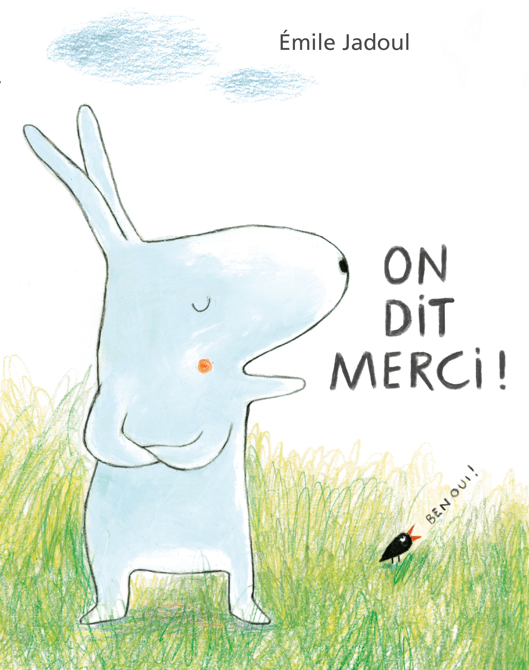 On dit merci ! -  Jadoul Emile, Emile Jadoul - EDL