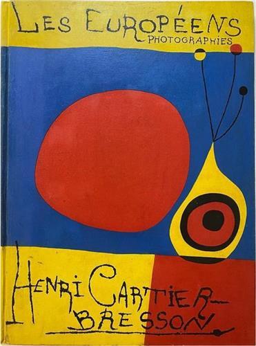 Henri Cartier-Bresson Les EuropEens (nouvelle Edition) /franCais -  CARTIER-BRESSON HENR - FONDATION HCB