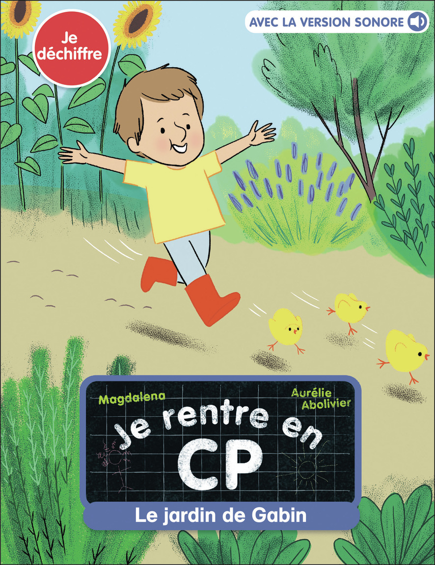 Le jardin de Gabin - Aurélie Abolivier,  Magdalena - PERE CASTOR