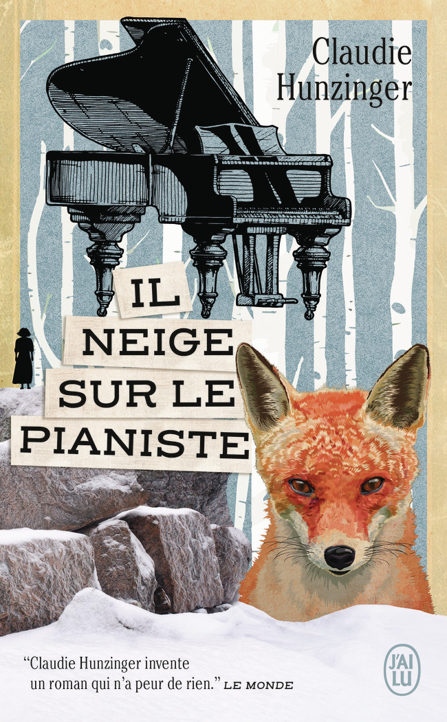Il neige sur le pianiste - Claudie HUNZINGER - J'AI LU