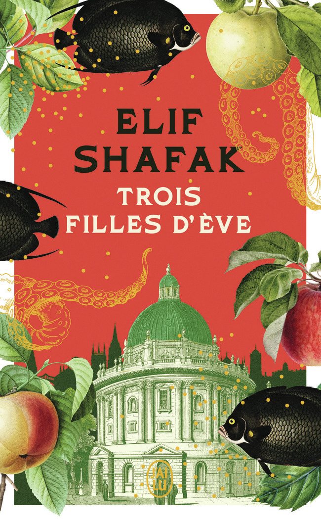 Trois filles d'Ève - Elif Shafak - J'AI LU