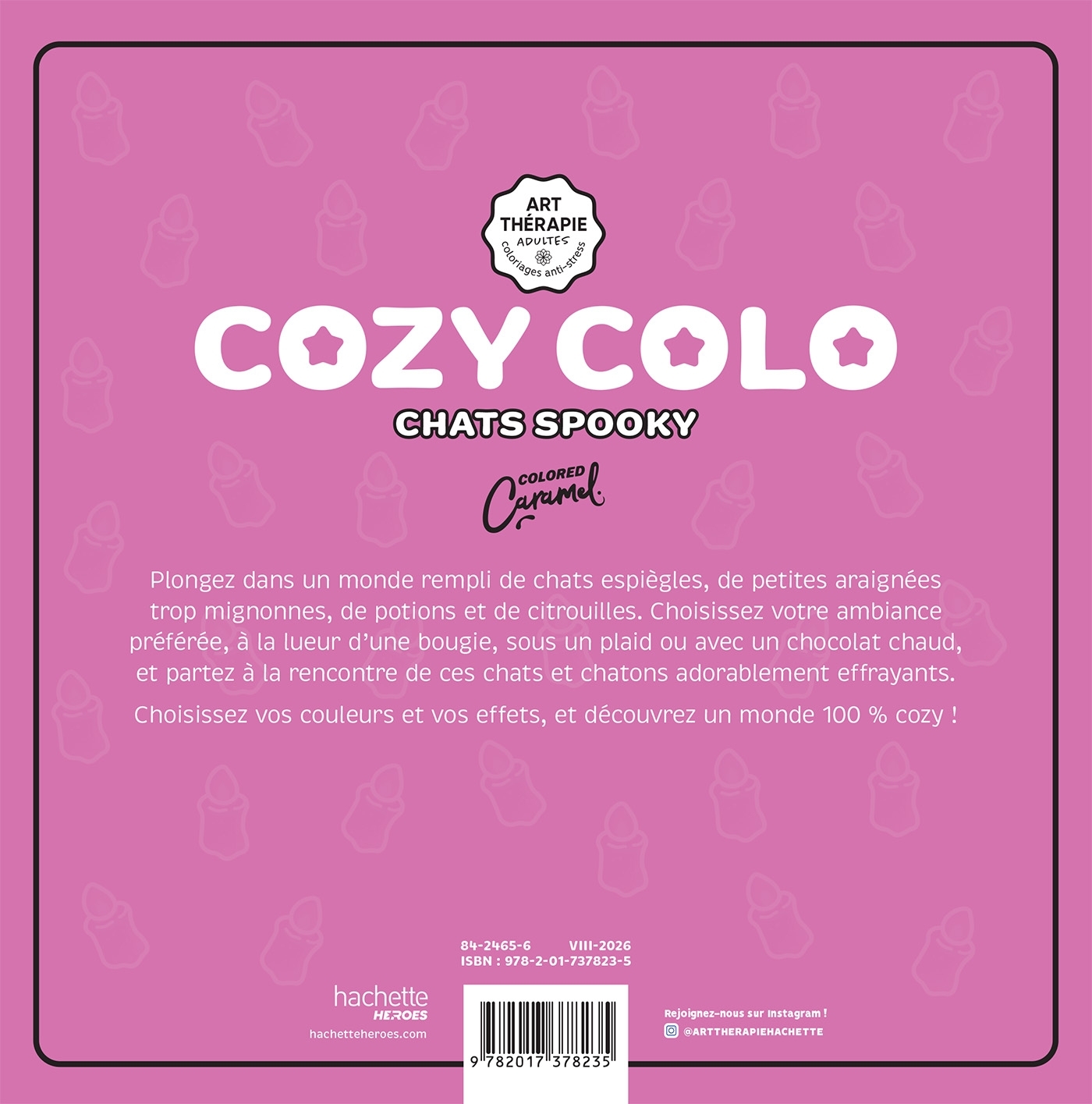 Cozy Colo Colored Caramel - Chats spooky - COLORED CARAMEL - HACHETTE HEROES