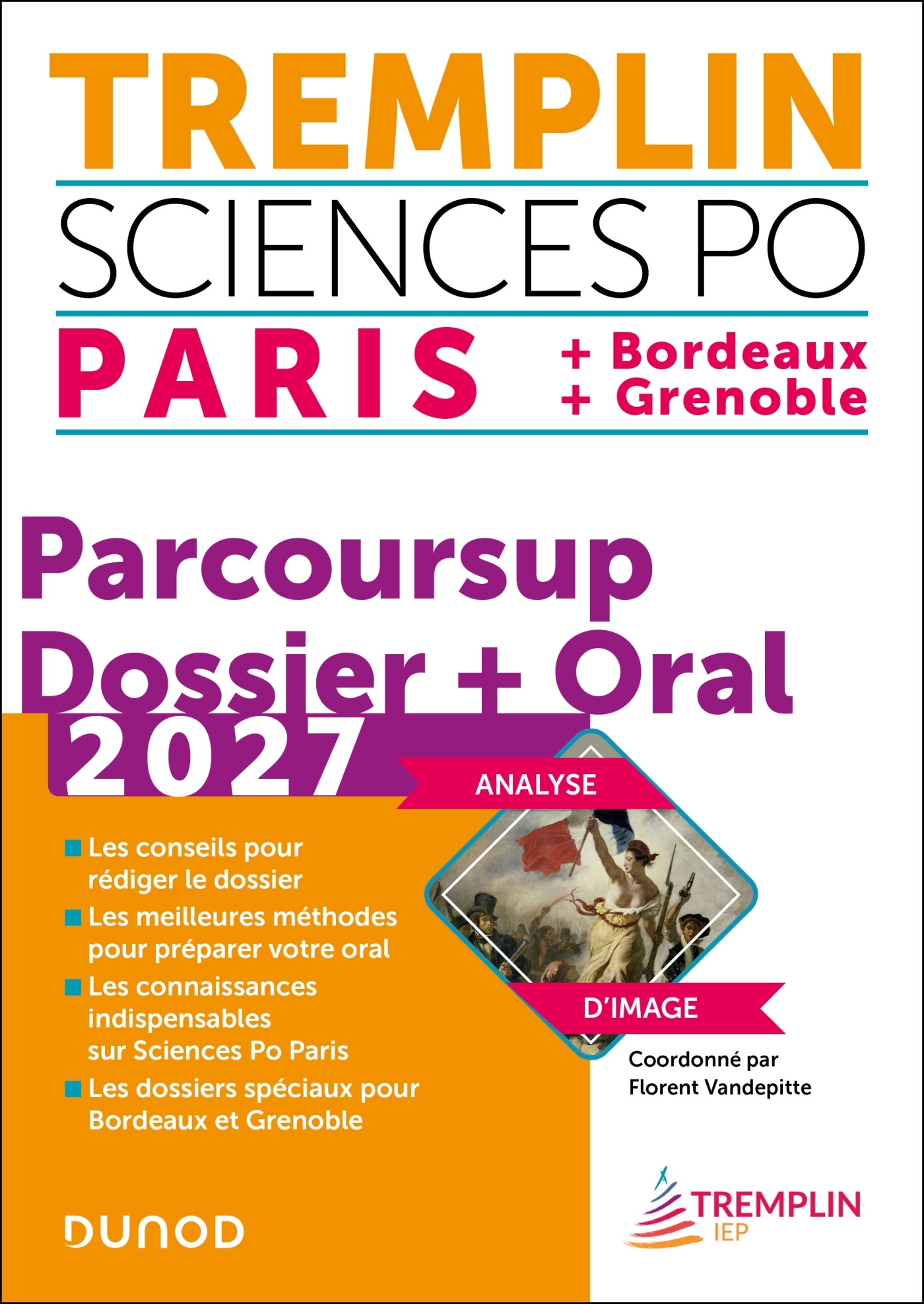 Tremplin Sciences Po Paris, Bordeaux, Grenoble 2027 - Florent Vandepitte, Pierre-Emmanuel Guigo - DUNOD