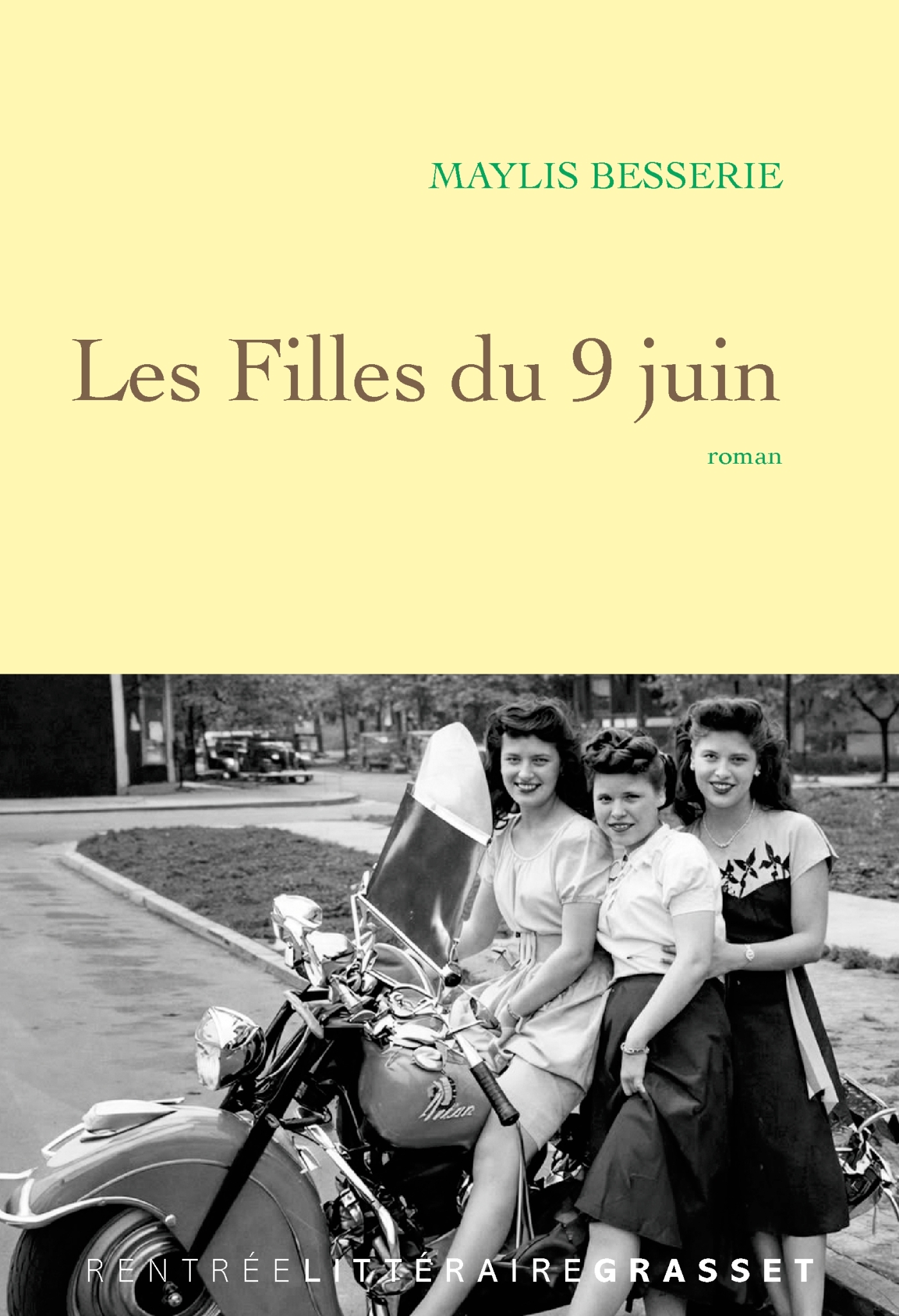 Les filles du 9 juin - Maylis Besserie - GRASSET