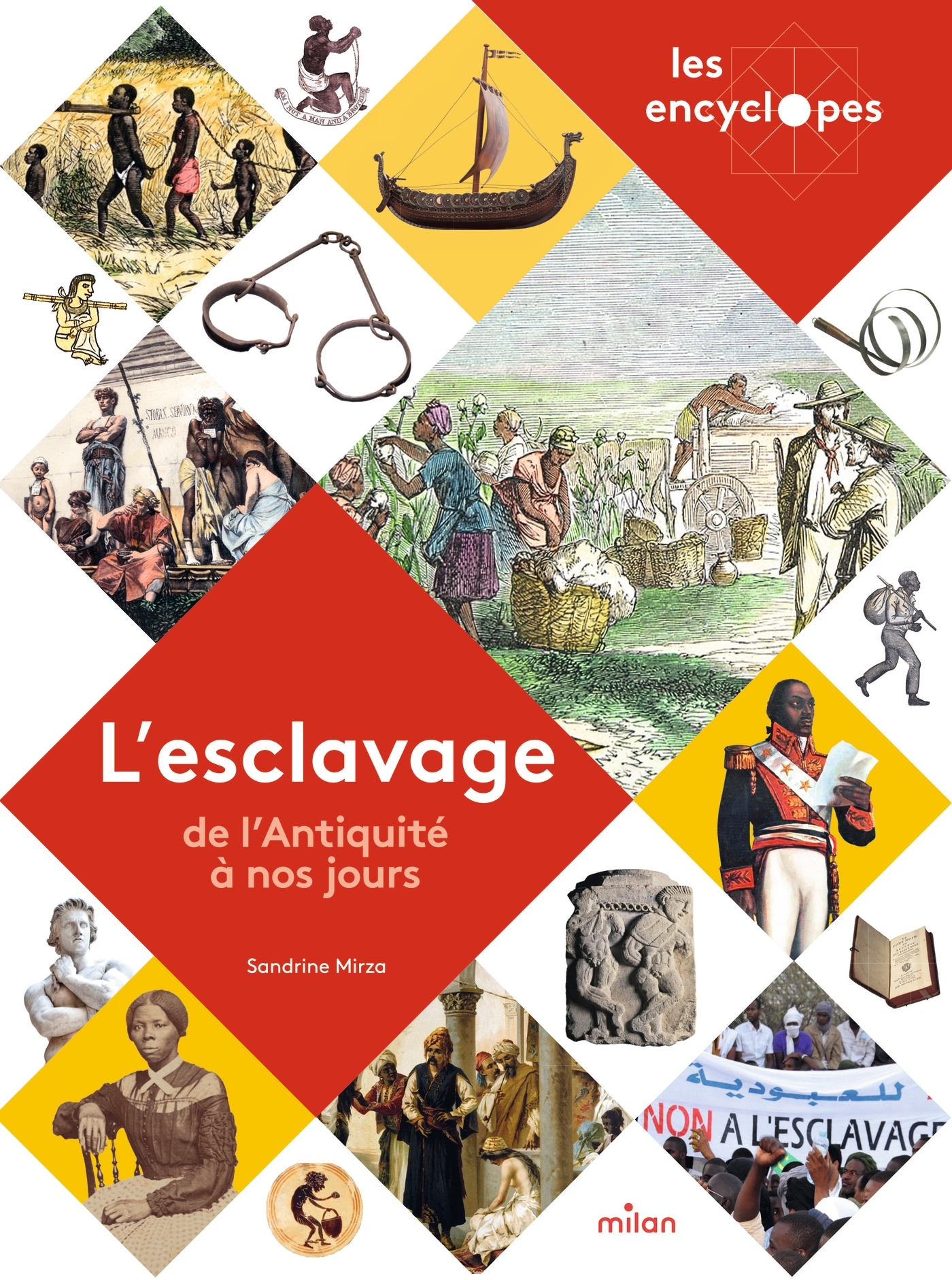 L'esclavage - Sandrine Mirza - MILAN
