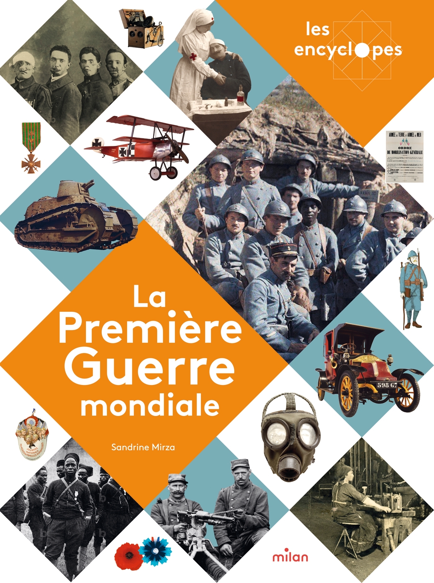 La Première Guerre mondiale - Sandrine Mirza - MILAN