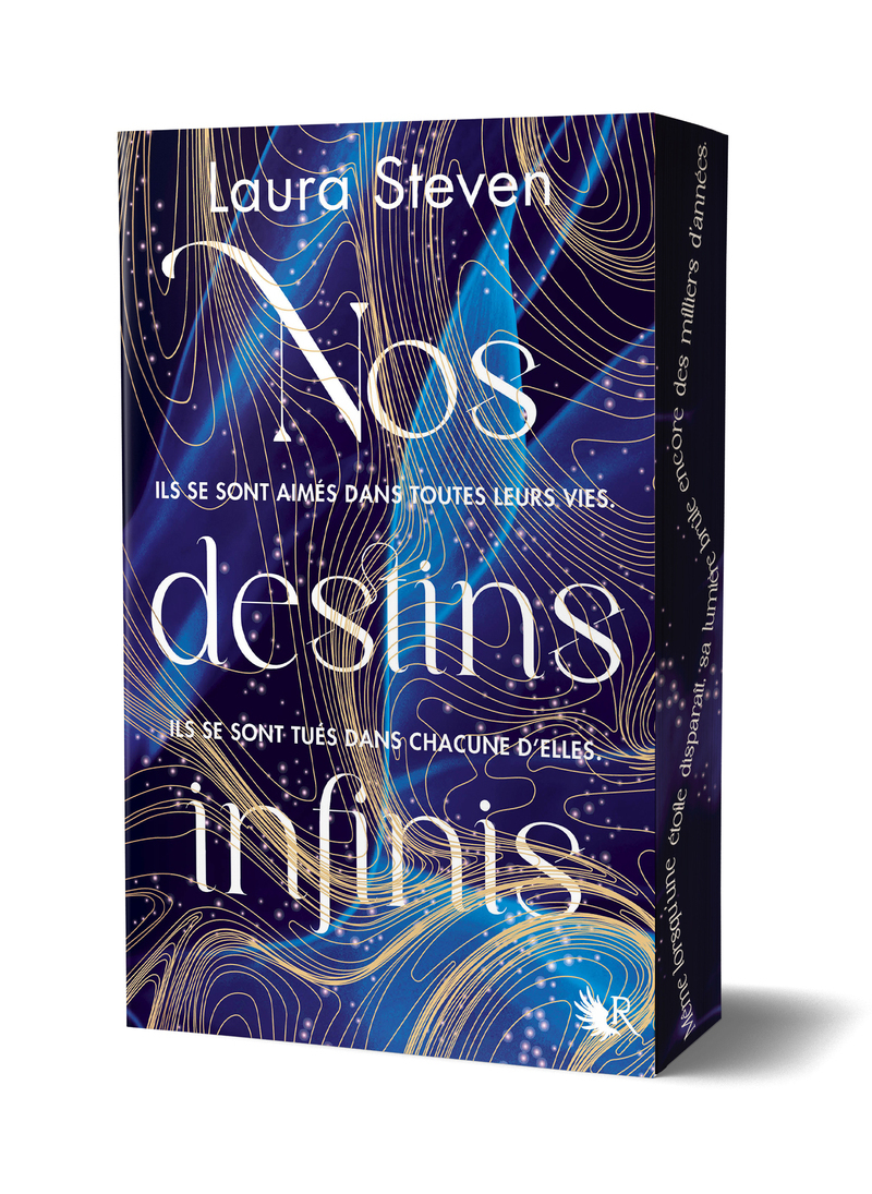 Nos destins infinis - Laura STEVEN - ROBERT LAFFONT
