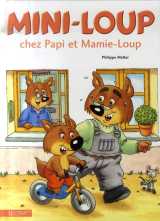 Mini-loup chez papi et mamie-loup