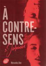 A contre-sens - tome 3