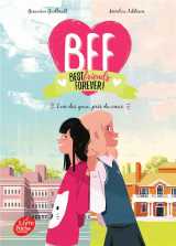Bff best friends forever - tome 1