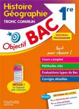 Objectif bac histoire-geographie tronc commun 1re