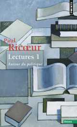 Lectures, t. 1 - autour du politique