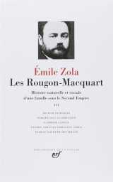 Les rougon-macquart  -  histoire naturelle et sociale d'une famille sous le second empire tome 3