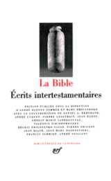 La bible  -  ecrits intertestamentaires