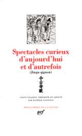 Spectacles curieux d'aujourd'hui et d'autrefois  -  contes chinois des ming