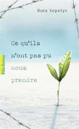 Ce qu'ils n'ont pas pu nous prendre