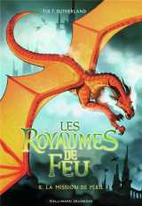 Les royaumes de feu tome 8 : la mission de peril