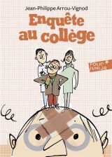 Enquete au college tome 2 : enquete au college