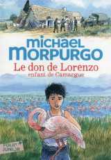 Le don de lorenzo : enfant de camargue