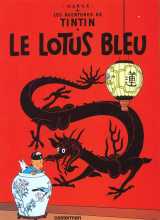 Les aventures de tintin tome 5 : le lotus bleu