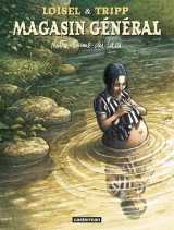 Magasin general tome 9 : notre-dame-des-lacs