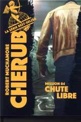 Cherub - mission 4 : chute libre