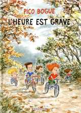 Pico bogue tome 11 : l'heure est grave