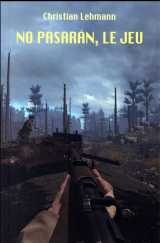 No pasarán, le jeu