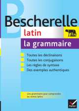 Bescherelle - latin : la grammaire