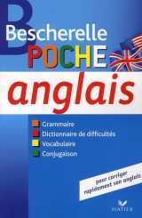 Bescherelle poche anglais - l-essentiel sur la langue anglaise