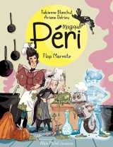 Magique peri tome 3 : flop marmite !