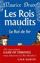 Le roi de fer (les rois maudits, tome 1)