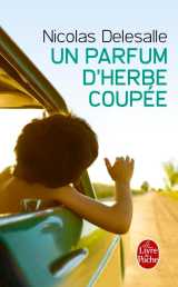 Un parfum d'herbe coupee