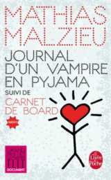 Journal d'un vampire en pyjama + carnet de board