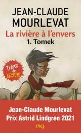 La rivière à l'envers - tome 1 tomek