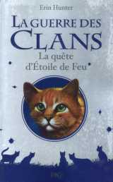 La guerre des clans hors-serie tome 1 : la quete d'etoile de feu
