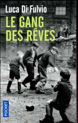 Le gang des rêves