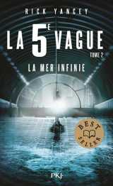 La 5eme vague t.2 : la mer infinie