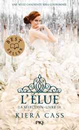 La selection - tome 3 l'elue - vol03