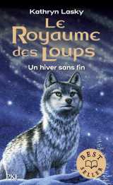 Le royaume des loups t.4 : un hiver sans fin
