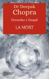 Demandez à deepak - la mort